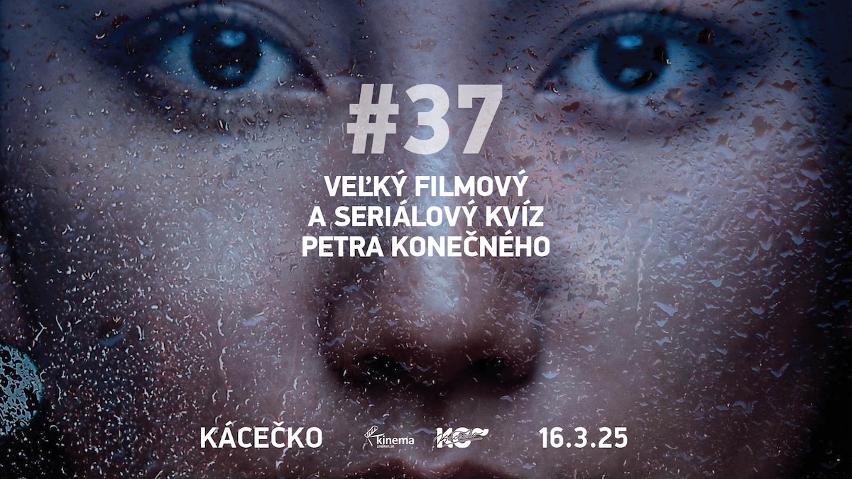 Filmový a serial kvíz Petra Konečného