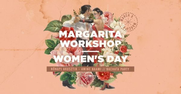 Nőnapi Margarita Workshop