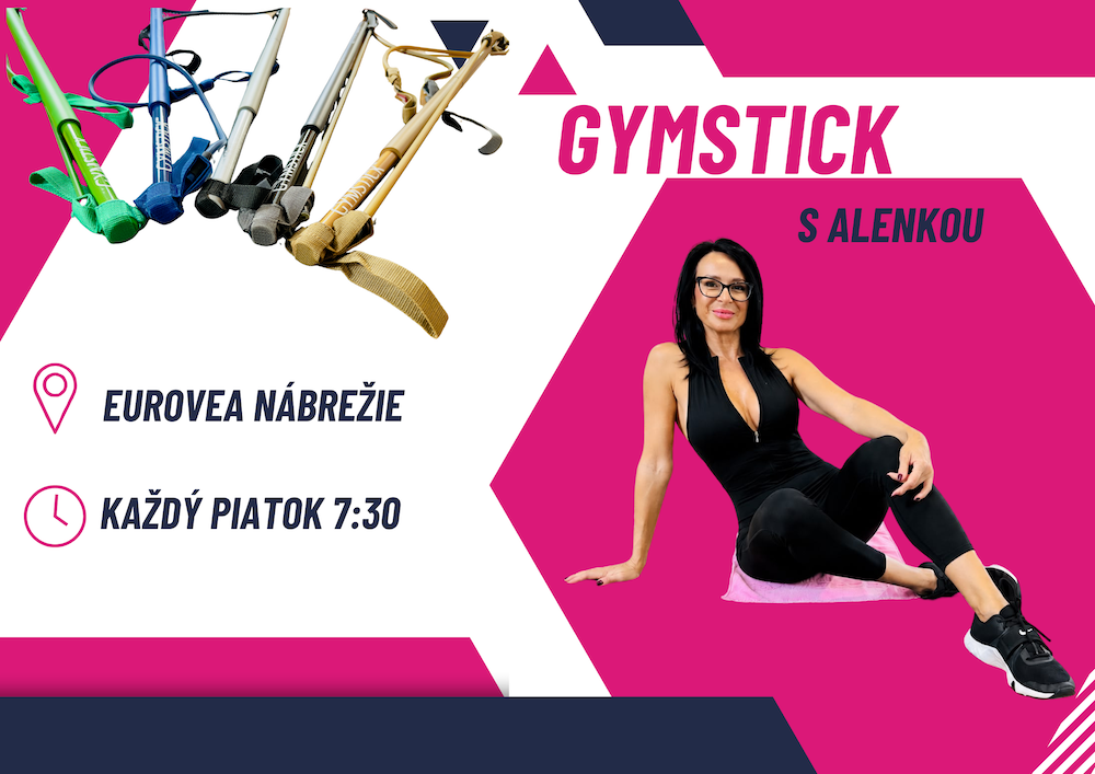 Gymstick s Alenkou v Eurovea